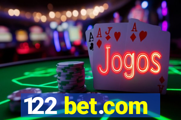 122 bet.com